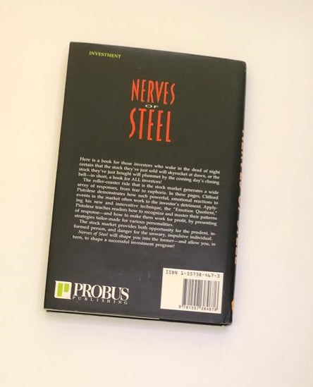 Nerves of steel: Mastering your emotions to beat the market - Clifford Pistolese (First edition)