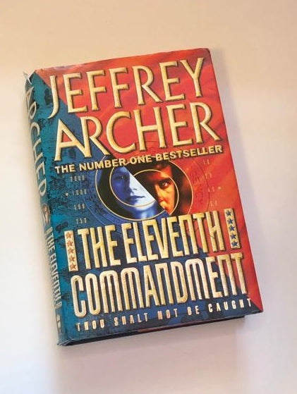 The eleventh commandment - Jeffrey Archer (First edition)