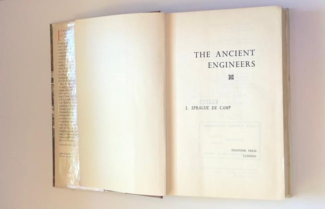 The ancient engineers - L. Sprague de Camp