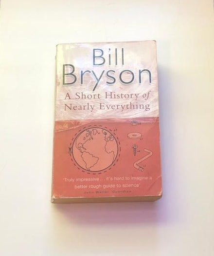 A short history of nearly everything - Bill Bryson