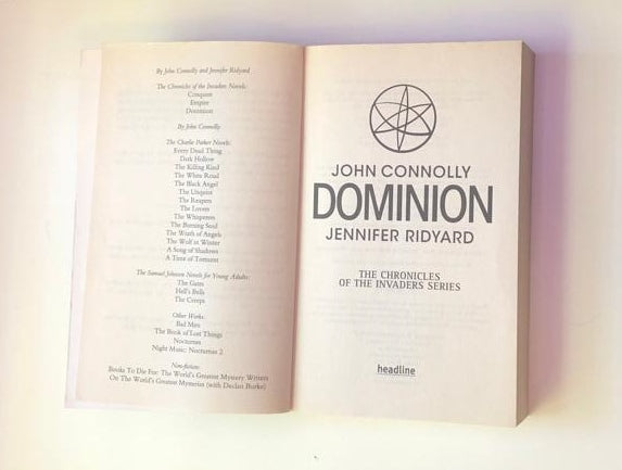 Dominion - John Connolly and Jennifer Ridyard (The Chronicles of the Invaders #3)