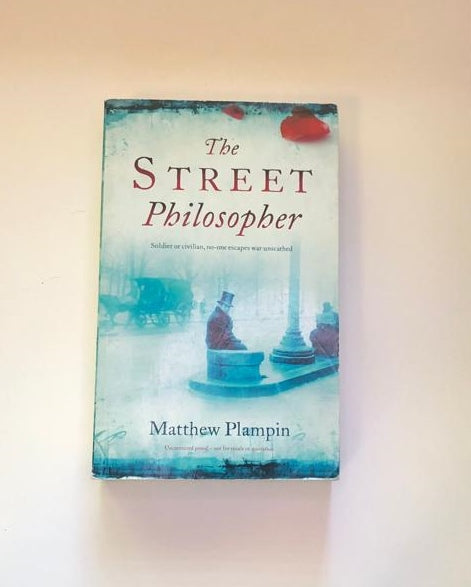 The street philosopher - Matthew Plampin