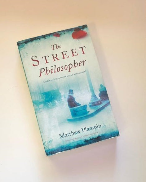 The street philosopher - Matthew Plampin