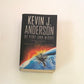 Of fire and night - Kevin J. Anderson (The Saga of Seven Suns #5)