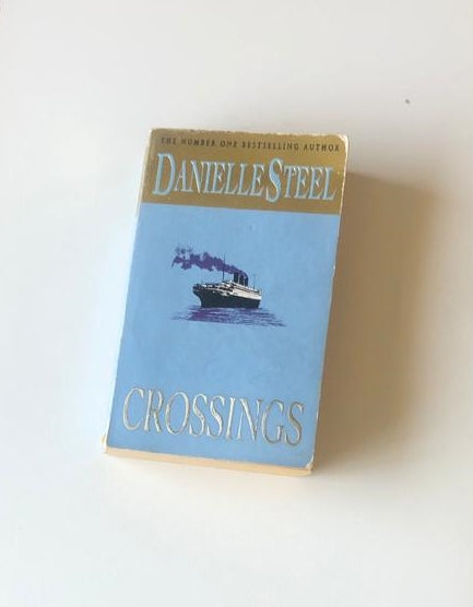 Crossings - Danielle Steel