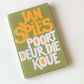 Poort deur die koue - Jan Spies