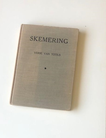 Skemering: Verse van Totius