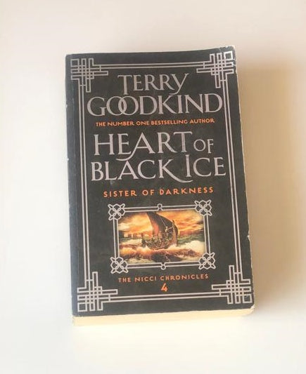 Heart of black ice: Sister of darkness - Terry Goodkind (The Nicci Chronicles #4)