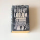 The Bourne ultimatum - Robert Ludlum