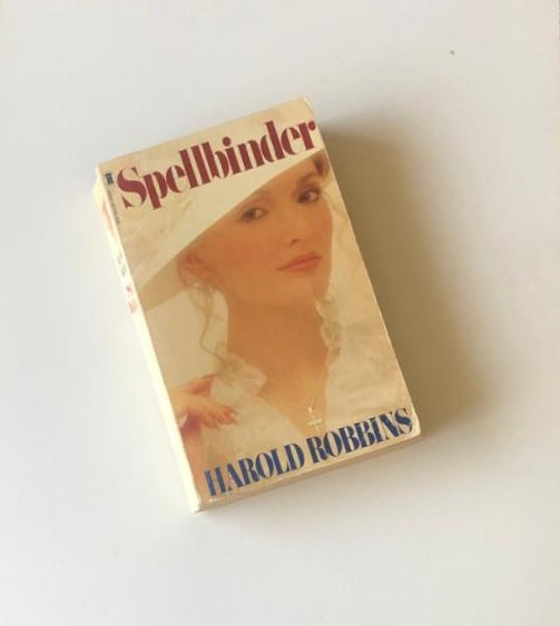 Spellbinder - Harold Robbins