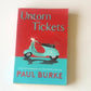 Untorn tickets - Paul Burke (First edition)