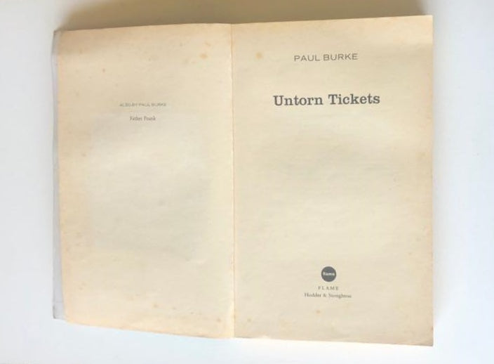 Untorn tickets - Paul Burke (First edition)