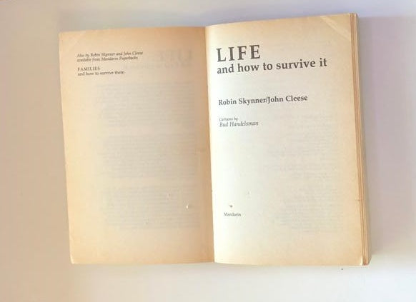 Life and how to survive it - Robin Skynner and John Cleese