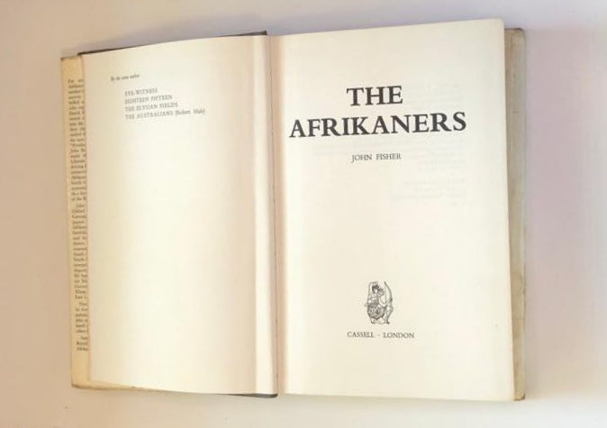 The Afrikaners - John Fisher (First edition)