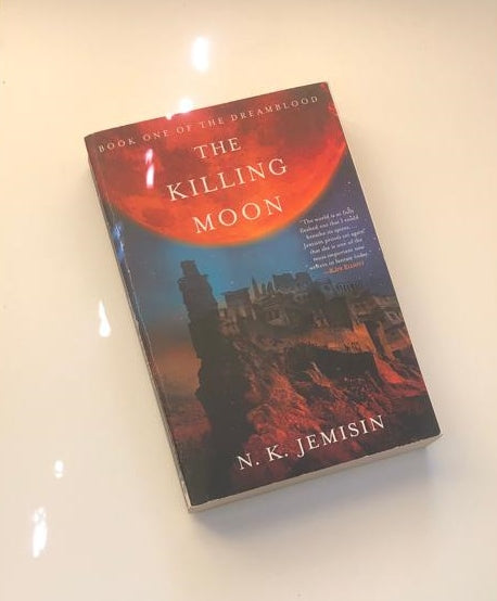 The killing moon - N.K. Jemisin (Book #1 of the Dreamblood)