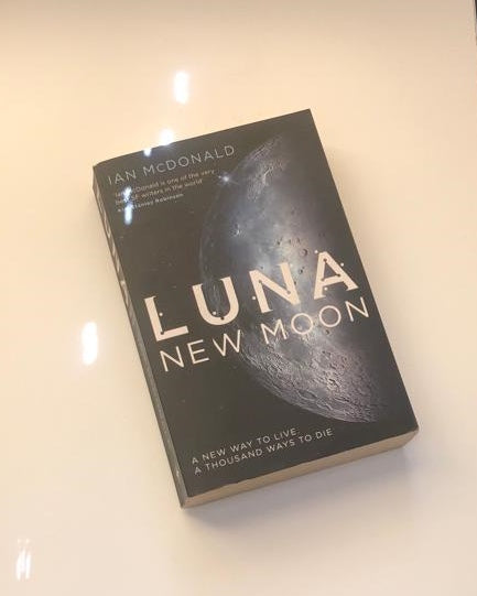 Luna: New moon - Ian McDonald