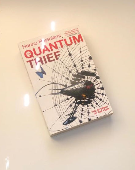 The quantum thief - Hannu Rajaniemi