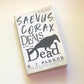 Saevus Corax deals with the dead - K.J. Parker