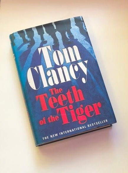 The teeth of the tiger - Tom Clancy (First UK edition)