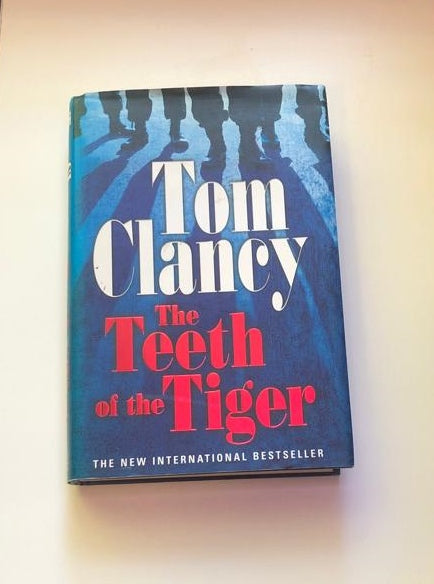 The teeth of the tiger - Tom Clancy (First UK edition)