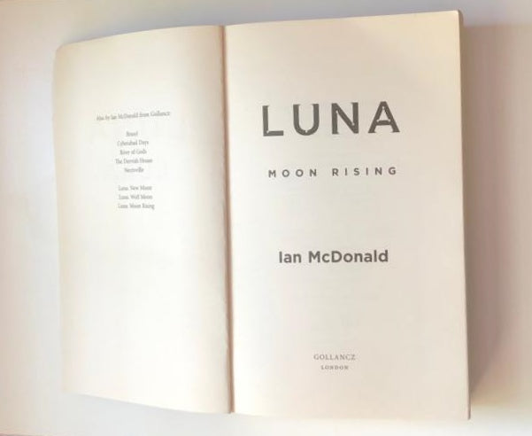 Luna: Moon rising - Ian McDonald