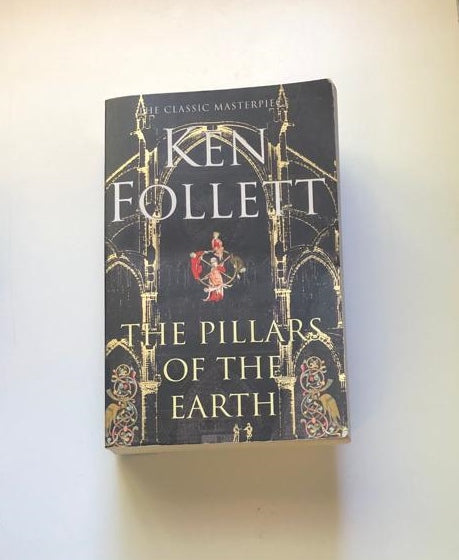 The pillars of the earth - Ken Follett
