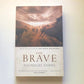 The brave - Nicholas Evans