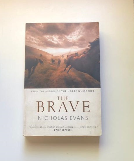 The brave - Nicholas Evans