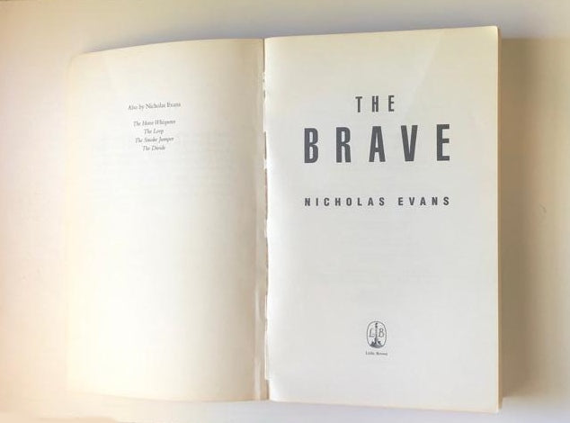 The brave - Nicholas Evans