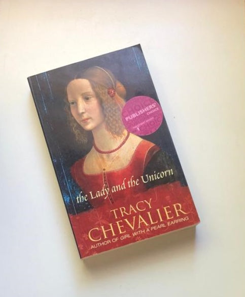 The lady and the unicorn - Tracy Chevalier