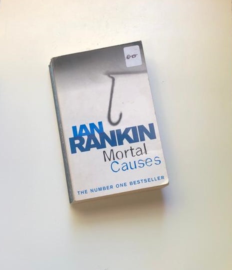 Mortal causes - Ian Rankin