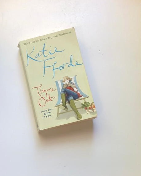 Thyme out - Katie Fforde