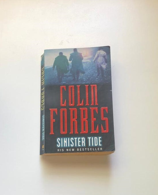 Sinister tide - Colin Forbes