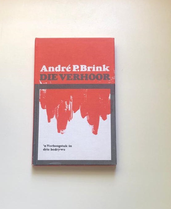 Die verhoor - André P. Brink