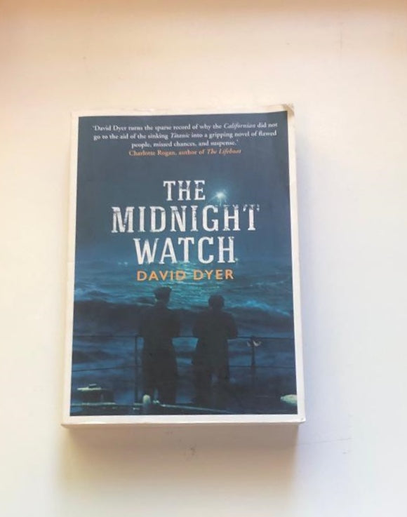 The midnight watch - Daniel Dyer