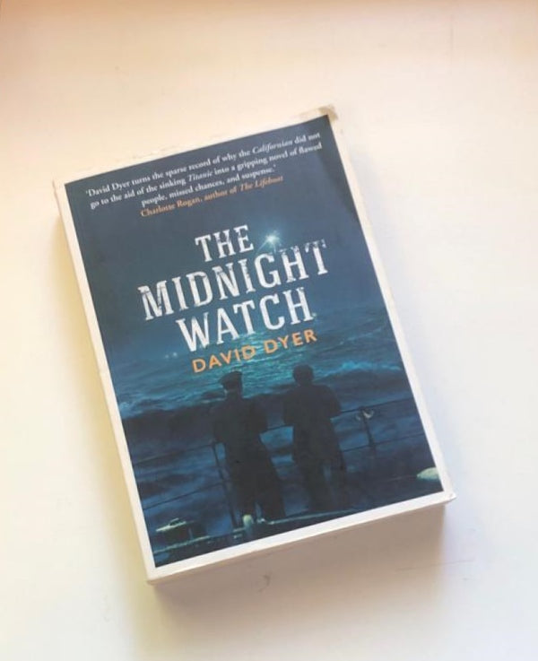 The midnight watch - Daniel Dyer