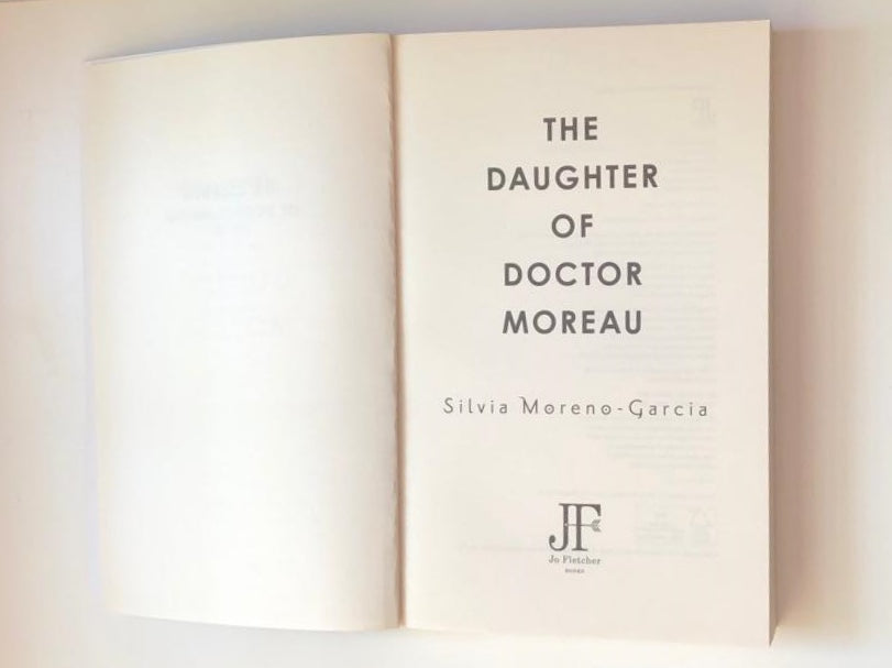The daughter of Doctor Moreau - Silvia Moreno-Garcia