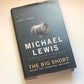 The big short: Inside the doomsday machine - Michael Lewis