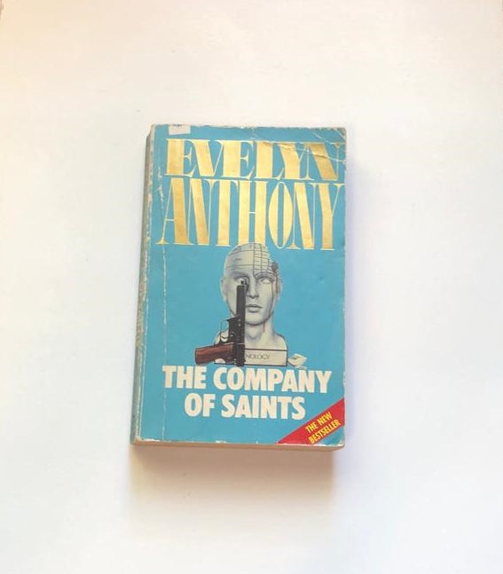 The company of saints - Evelyn Anthony