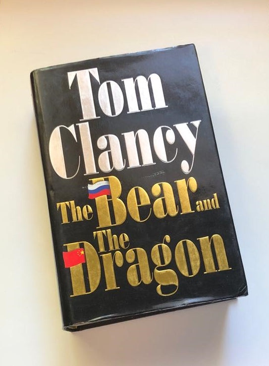 The bear and the dragon - Tom Clancy