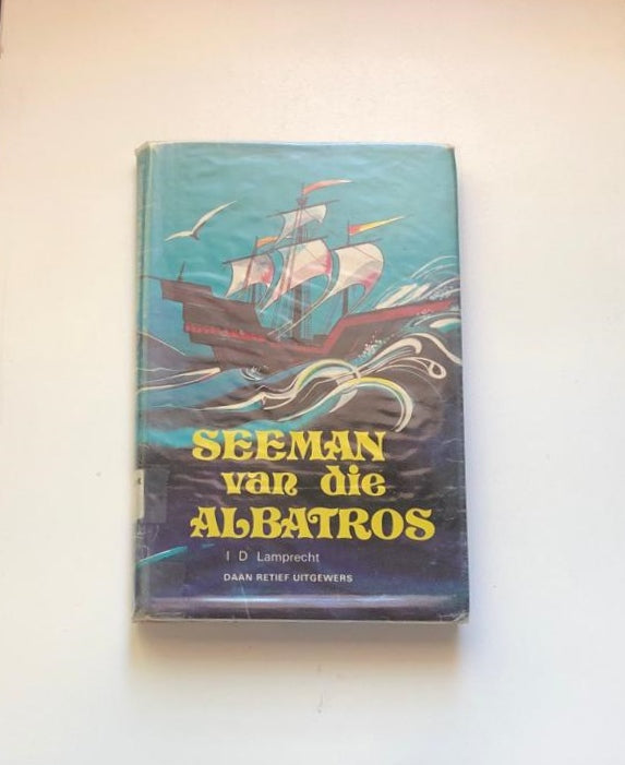 Seeman van die albatros - I.D. Lamprecht