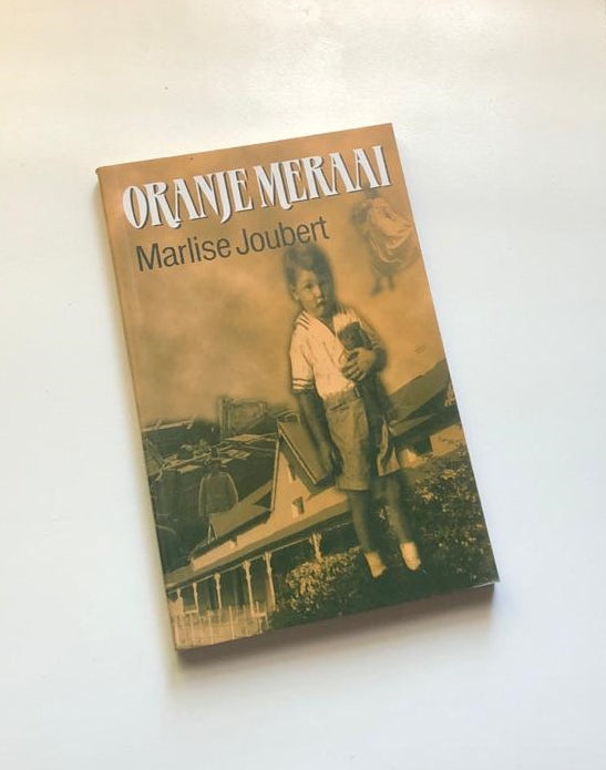 Oranje Meraai - Marlise Joubert (First edition)