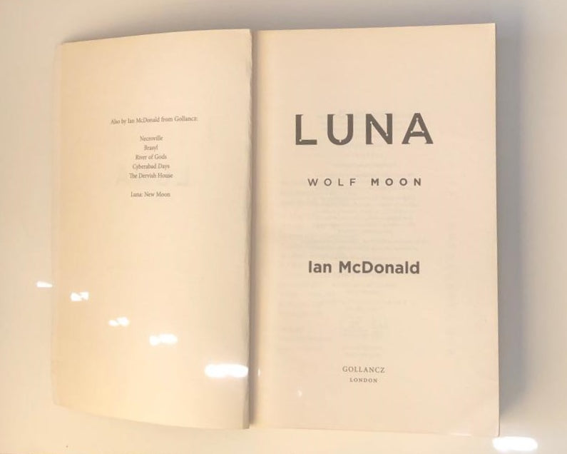 Luna: Wolf moon - Ian McDonald