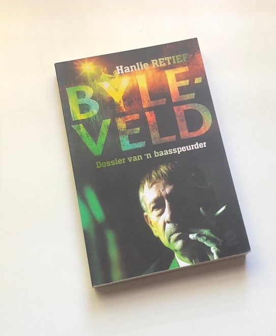 Byleveld: Dossier van ’n baasspeurder - Hanlie Retief