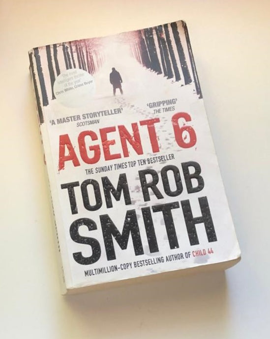 Agent 6 - Tom Rob Smith (Leo Demidov #3)