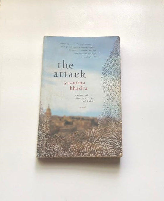 The attack - Yasmina Khadra