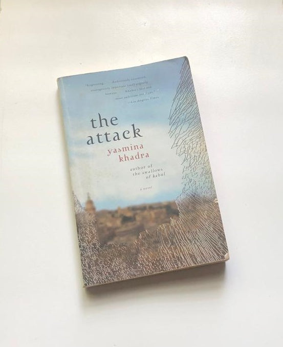 The attack - Yasmina Khadra