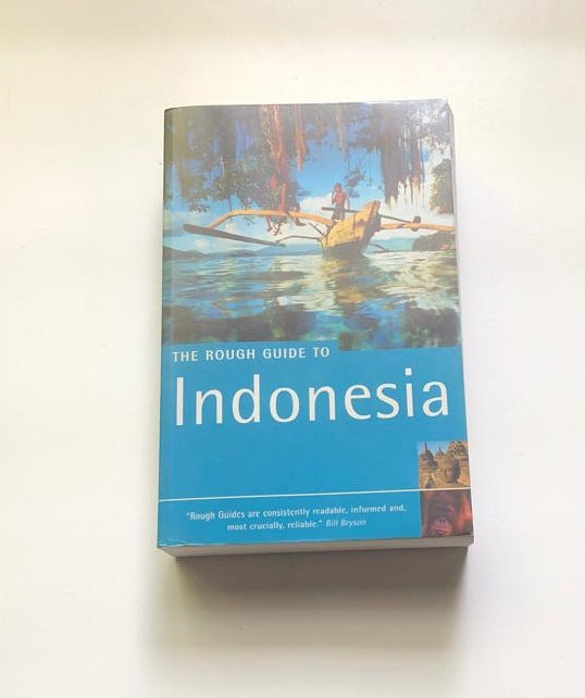 The rough guide to Indonesia - Stephen Backshall, David Leffman, Lesley Reader and Henry Stedman