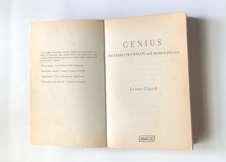 Genius: Richard Feynman and modern physics - James Gleick