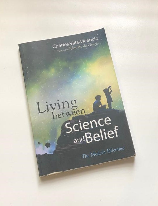 Living between science and belief: The modern dilemma - Charles Villa-Vicencio